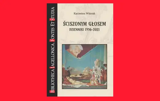Kazimierz Wiśniak, „Ściszonym głosem. Dzienniki 1956-2021”, wstęp i opracowanie Zdzisław Pietrzyk. Wydawnictwo Księgarnia Akademicka. Bibliotheca Iagellonica // materiały prasowe